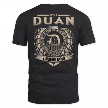 DUAN HH88-K2–Personalized Name Quote Apparel “It’s a/an NAME Thing You Wouldn’t Understand”