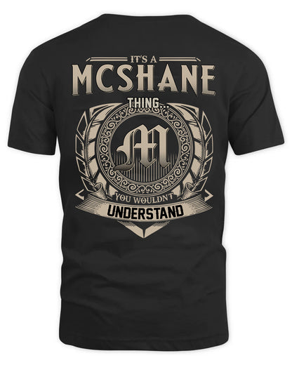 MCSHANE HH88-K2–Personalized Name Quote Apparel “It’s a/an NAME Thing You Wouldn’t Understand”