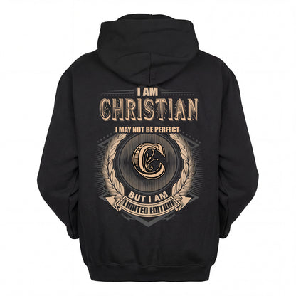 CHRISTIAN 2K-101–Personalized Name Quote Apparel “I Am NAME May Not Be Perfect But I Am Limited Edition”