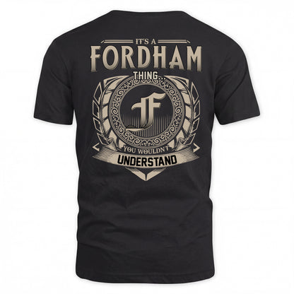 FORDHAM HH88-K2–Personalized Name Quote Apparel “It’s a/an NAME Thing You Wouldn’t Understand”