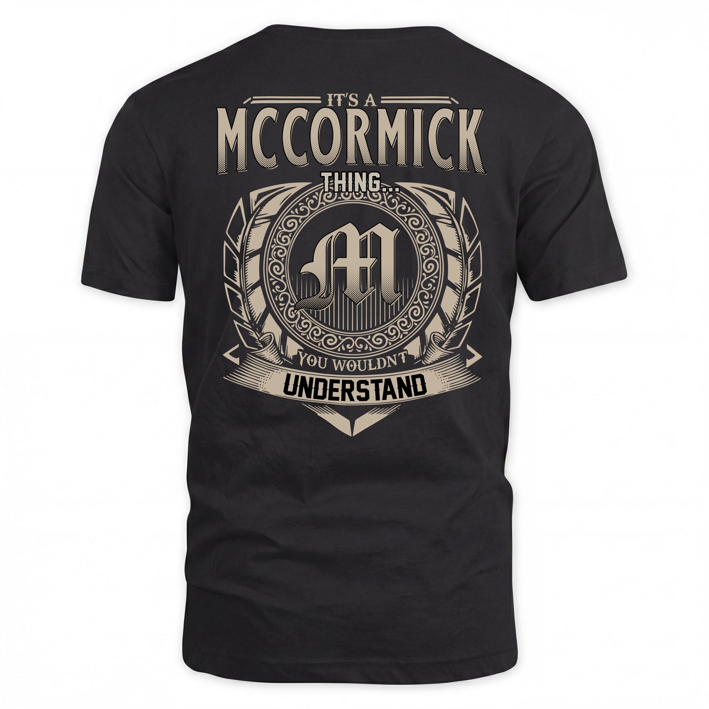 MCCORMICK HH88-K2–Personalized Name Quote Apparel “It’s a/an NAME Thing You Wouldn’t Understand”