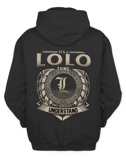 LOLO HH88-K2–Personalized Name Quote Apparel “It’s a/an NAME Thing You Wouldn’t Understand”
