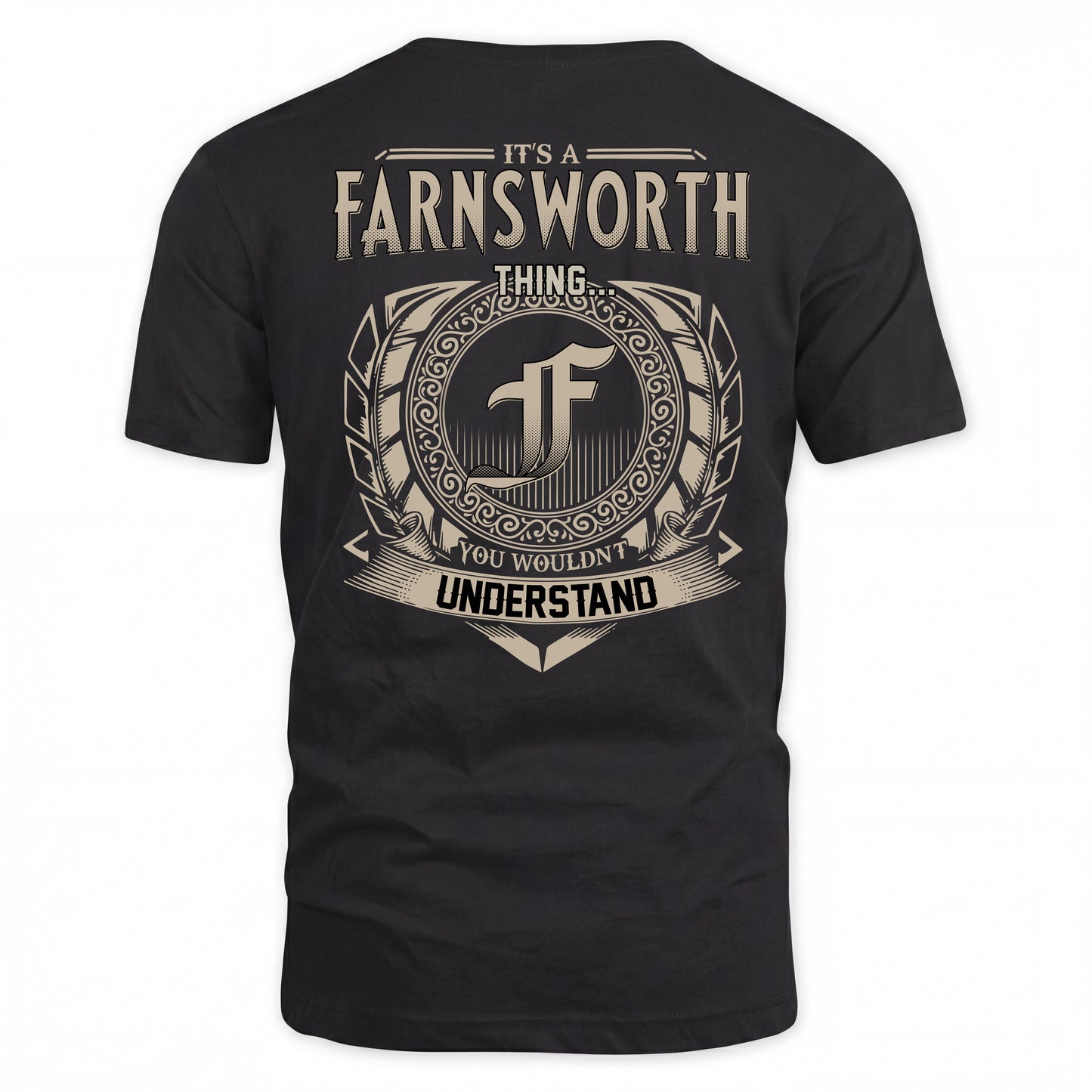 FARNSWORTH HH88-K2–Personalized Name Quote Apparel “It’s a/an NAME Thing You Wouldn’t Understand”