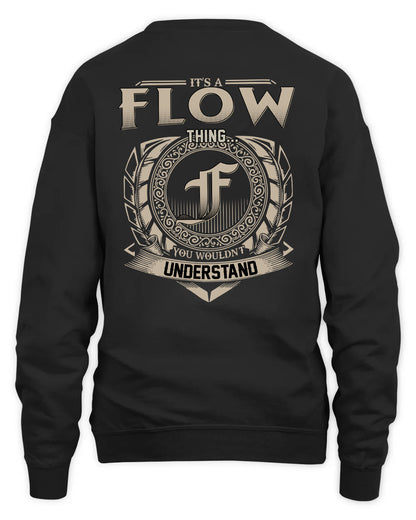 FLOW HH88-K2–Personalized Name Quote Apparel “It’s a/an NAME Thing You Wouldn’t Understand”