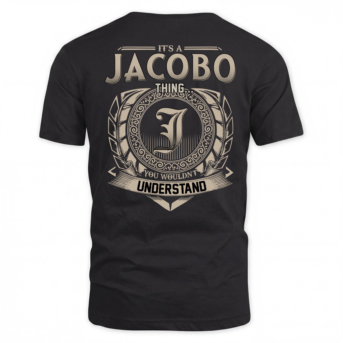 JACOBO HH88-K2–Personalized Name Quote Apparel “It’s a/an NAME Thing You Wouldn’t Understand”