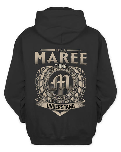 MAREE HH88-K2–Personalized Name Quote Apparel “It’s a/an NAME Thing You Wouldn’t Understand”