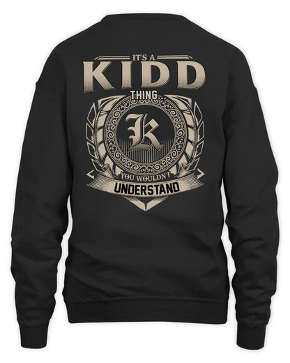 KIDD HH88-K2–Personalized Name Quote Apparel “It’s a/an NAME Thing You Wouldn’t Understand”