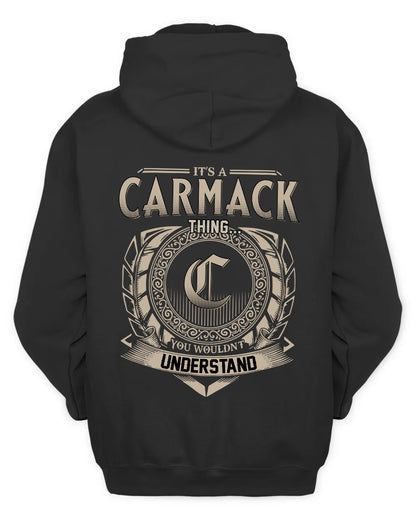 CARMACK HH88-K2–Personalized Name Quote Apparel “It’s a/an NAME Thing You Wouldn’t Understand”