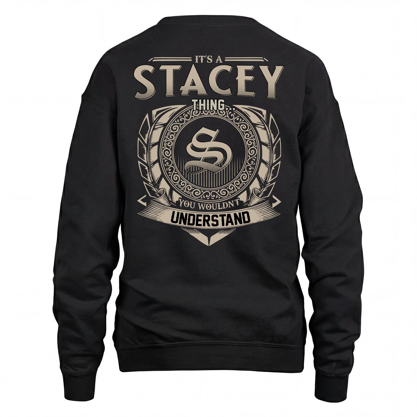 STACEY HH88-K2–Personalized Name Quote Apparel “It’s an NAME Thing You Wouldn’t Understand”