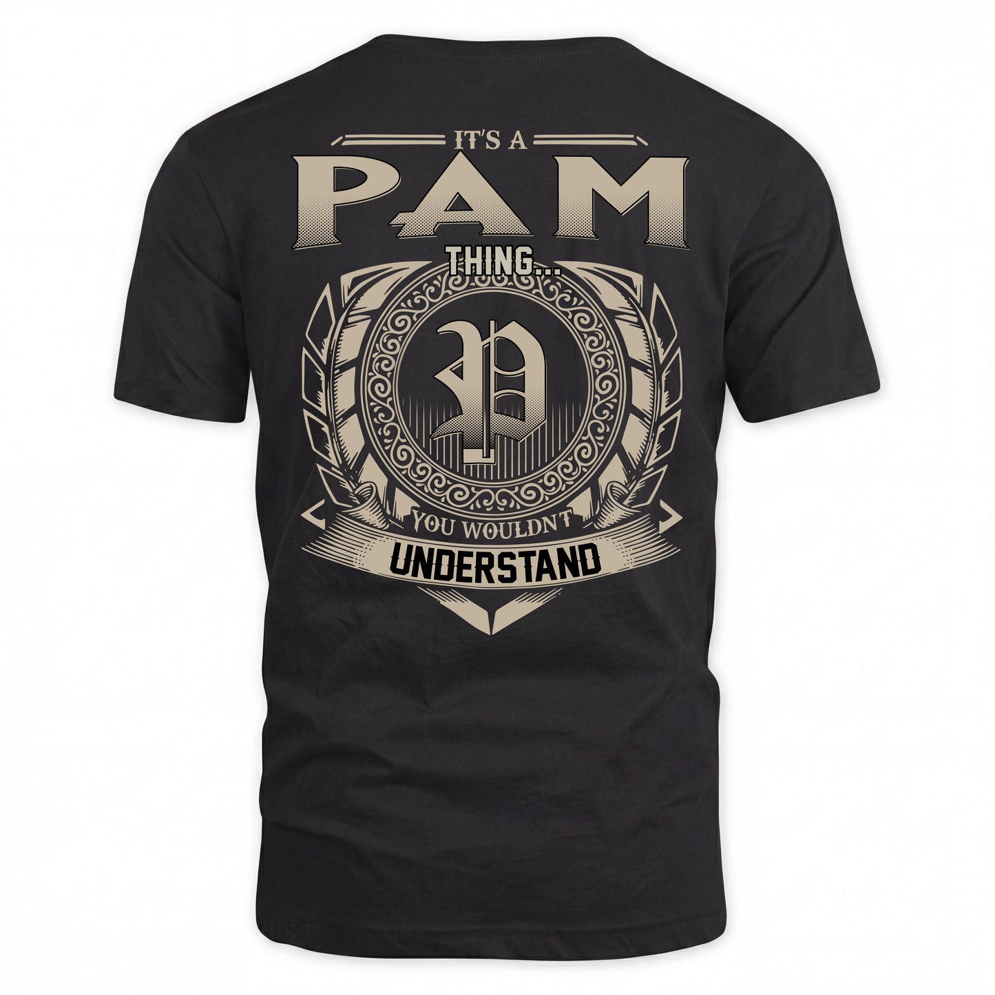 PAM HH88-K2–Personalized Name Quote Apparel “It’s an NAME Thing You Wouldn’t Understand”
