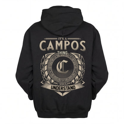 CAMPOS HH88-K2–Personalized Name Quote Apparel “It’s an NAME Thing You Wouldn’t Understand”