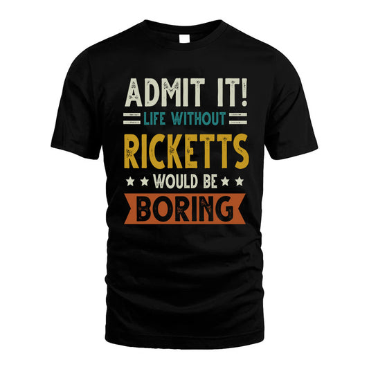 GENTILE HH88-K2–Personalized Funny Quote Apparel “Life Without NAME Would Be Boring”