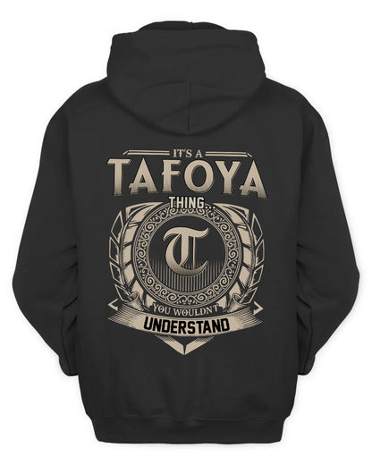 TAFOYA HH88-K2–Personalized Name Quote Apparel “It’s a/an NAME Thing You Wouldn’t Understand”