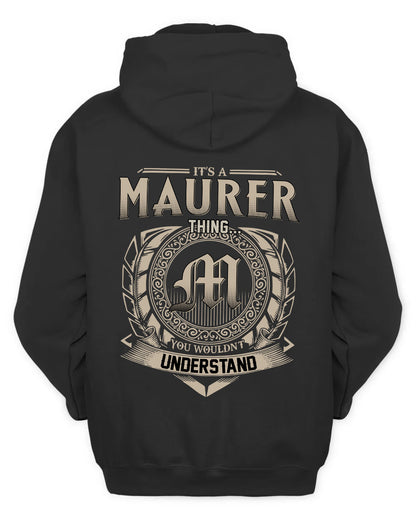 MAURER HH88-K2–Personalized Name Quote Apparel “It’s a/an NAME Thing You Wouldn’t Understand”