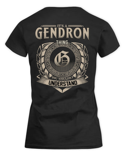 GENDRON HH88-K2–Personalized Name Quote Apparel “It’s a/an NAME Thing You Wouldn’t Understand”
