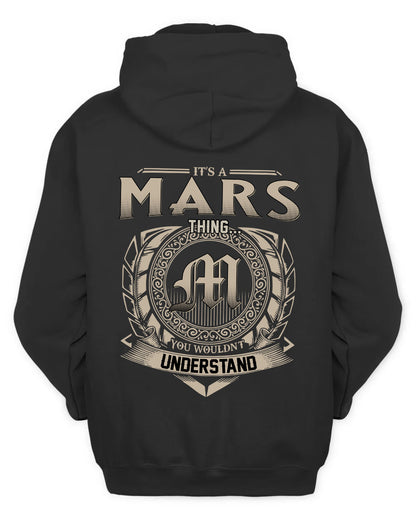 MARS HH88-K2–Personalized Name Quote Apparel “It’s a/an NAME Thing You Wouldn’t Understand”