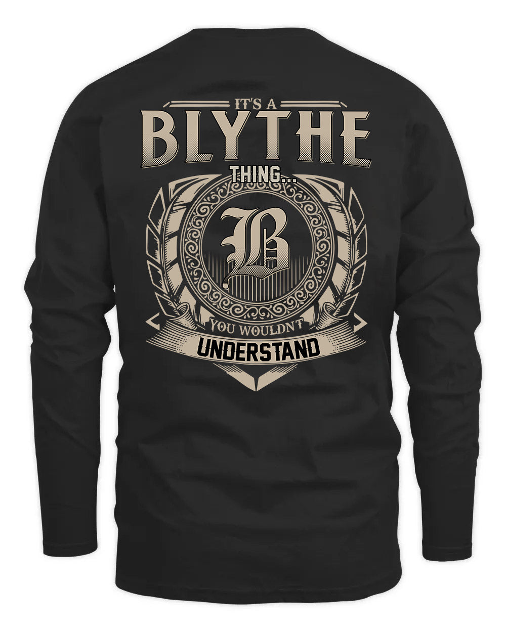 BLYTHE HH88-K2–Personalized Name Quote Apparel “It’s a/an NAME Thing You Wouldn’t Understand”
