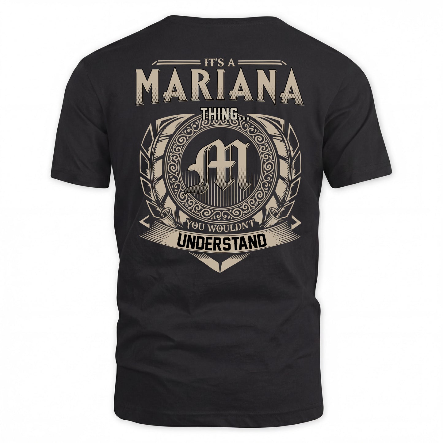 MARIANA HH88-K2–Personalized Name Quote Apparel “It’s a/an NAME Thing You Wouldn’t Understand”
