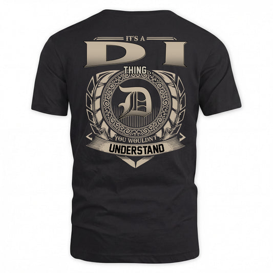 DI HH88-K2–Personalized Name Quote Apparel “It’s a/an NAME Thing You Wouldn’t Understand”