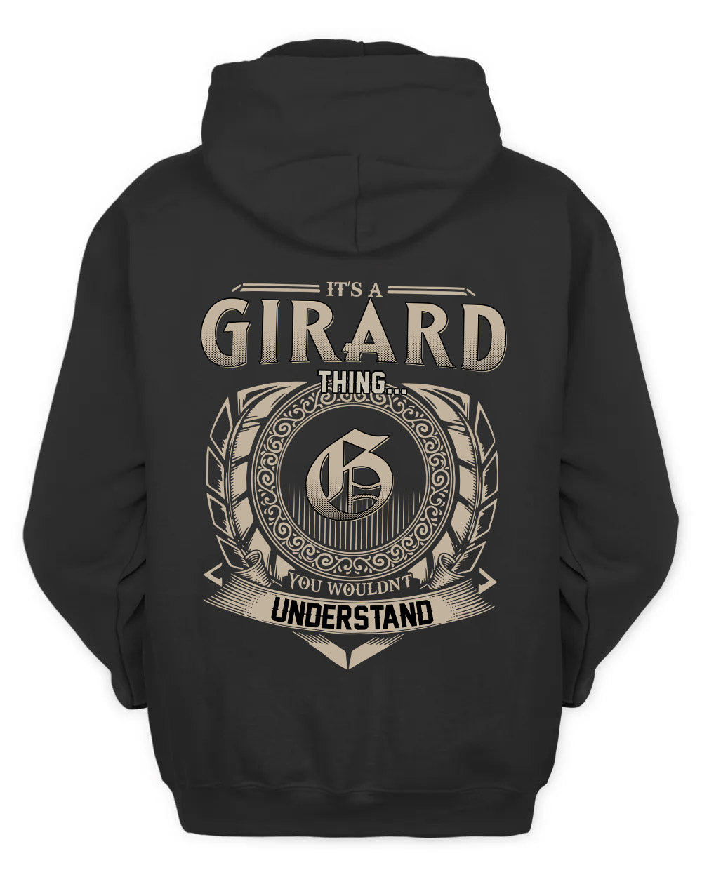 GIRARD HH88-K2–Personalized Name Quote Apparel “It’s a/an NAME Thing You Wouldn’t Understand”