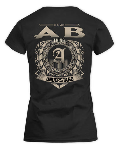 AB HH88-K2–Personalized Name Quote Apparel “It’s a/an NAME Thing You Wouldn’t Understand”
