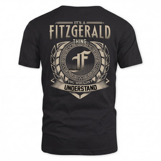 FITZGERALD HH88-K2–Personalized Name Quote Apparel “It’s a/an NAME Thing You Wouldn’t Understand”
