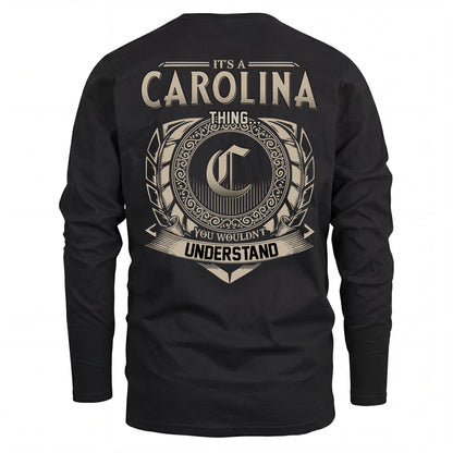 CAROLINA HH88-K2–Personalized Name Quote Apparel “It’s an NAME Thing You Wouldn’t Understand”