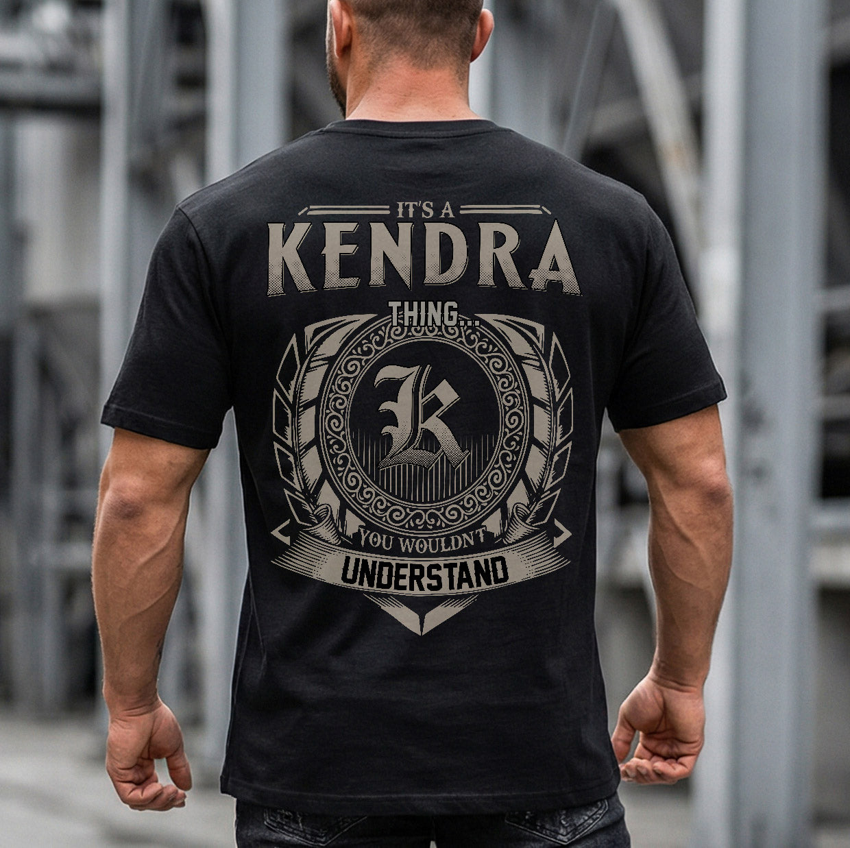 KENDRA HH88-K2–Personalized Name Quote Apparel “It’s a/an NAME Thing You Wouldn’t Understand”