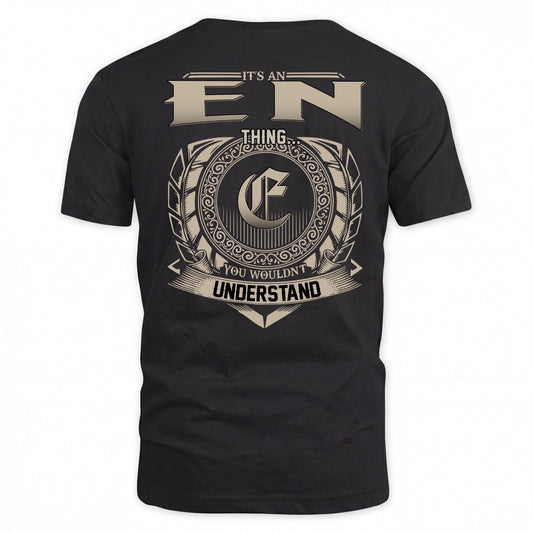 EN HH88-K2–Personalized Name Quote Apparel “It’s a/an NAME Thing You Wouldn’t Understand”