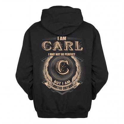 CARL 2K-101–Personalized Name Quote Apparel “I Am NAME May Not Be Perfect But I Am Limited Edition”