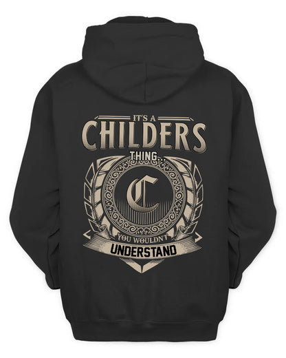 CHILDERS HH88-K2–Personalized Name Quote Apparel “It’s a/an NAME Thing You Wouldn’t Understand”