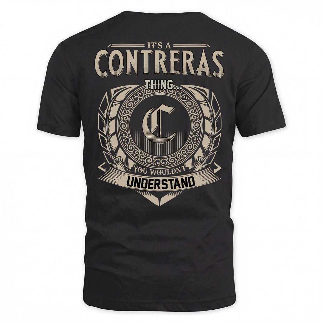 CONTRERAS HH88-K2–Personalized Name Quote Apparel “It’s an NAME Thing You Wouldn’t Understand”