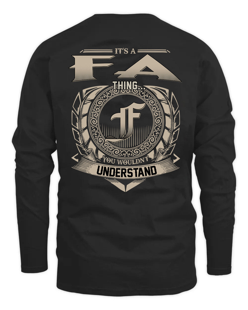 FA HH88-K2–Personalized Name Quote Apparel “It’s a/an NAME Thing You Wouldn’t Understand”