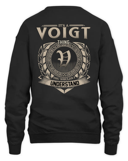 VOIGT HH88-K2–Personalized Name Quote Apparel “It’s a/an NAME Thing You Wouldn’t Understand”