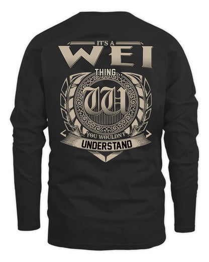 WEI HH88-K2–Personalized Name Quote Apparel “It’s a/an NAME Thing You Wouldn’t Understand”