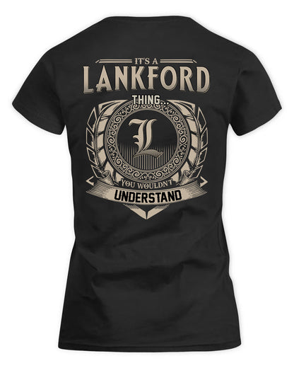 LANKFORD HH88-K2–Personalized Name Quote Apparel “It’s a/an NAME Thing You Wouldn’t Understand”