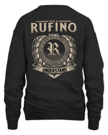 RUFINO HH88-K2–Personalized Name Quote Apparel “It’s a/an NAME Thing You Wouldn’t Understand”