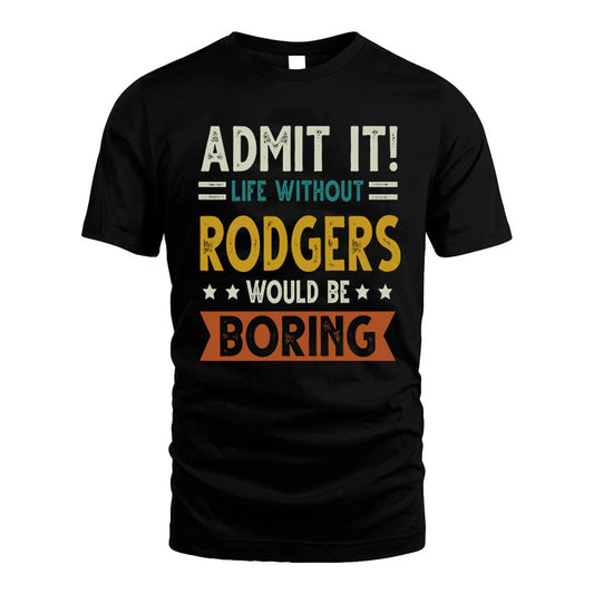 GILLARD HH88-K2–Personalized Funny Quote Apparel “Life Without NAME Would Be Boring”