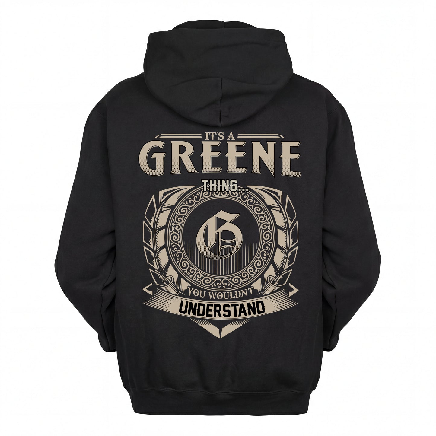 GREENE HH88-K2–Personalized Name Quote Apparel “It’s an NAME Thing You Wouldn’t Understand”