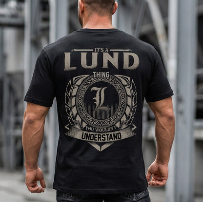 LUND HH88-K2–Personalized Name Quote Apparel “It’s a/an NAME Thing You Wouldn’t Understand”