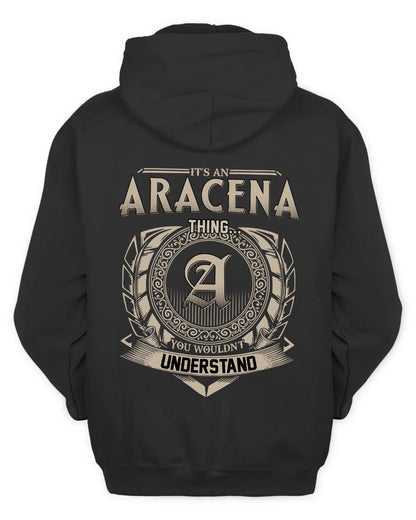 ARACENA HH88-K2–Personalized Name Quote Apparel “It’s a/an NAME Thing You Wouldn’t Understand”