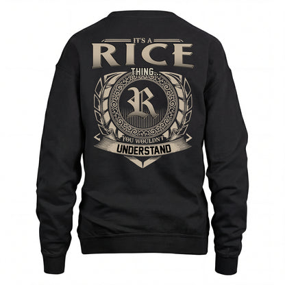 RICE HH88-K2–Personalized Name Quote Apparel “It’s an NAME Thing You Wouldn’t Understand”