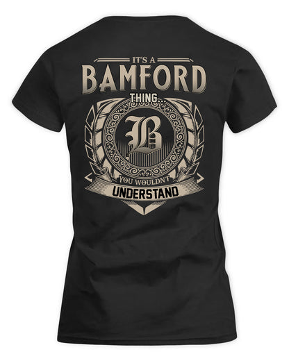 BAMFORD HH88-K2–Personalized Name Quote Apparel “It’s a/an NAME Thing You Wouldn’t Understand”