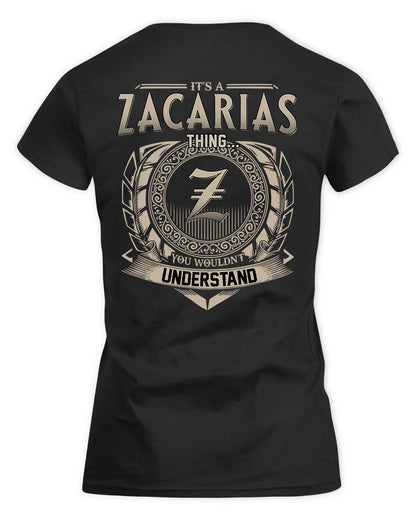 ZACHERY HH88-K2–Personalized Name Quote Apparel “It’s a/an NAME Thing You Wouldn’t Understand”
