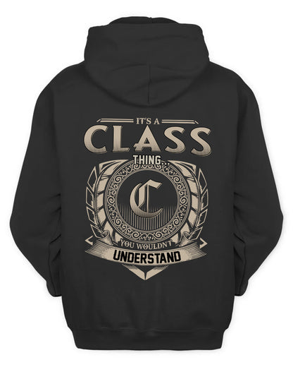 CLASS HH88-K2–Personalized Name Quote Apparel “It’s a/an NAME Thing You Wouldn’t Understand”