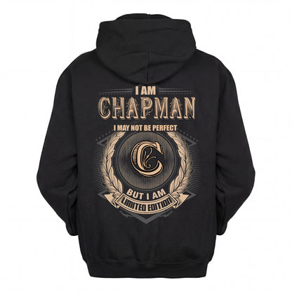 CHAPMAN 2K-101–Personalized Name Quote Apparel “I Am NAME May Not Be Perfect But I Am Limited Edition”