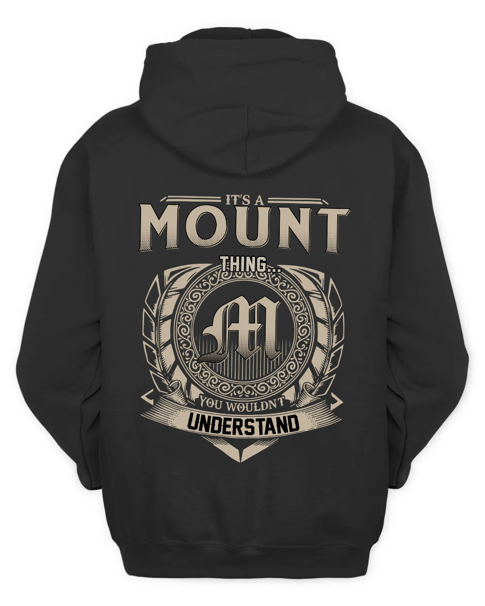 MOUNT HH88-K2–Personalized Name Quote Apparel “It’s a/an NAME Thing You Wouldn’t Understand”