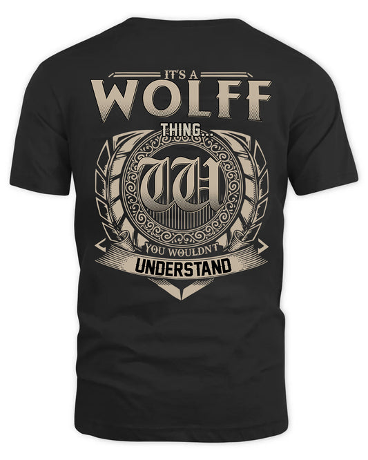 WOLFF HH88-K2–Personalized Name Quote Apparel “It’s a/an NAME Thing You Wouldn’t Understand”