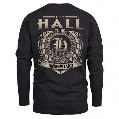 HALL HH88-K2–Personalized Name Quote Apparel “It’s an NAME Thing You Wouldn’t Understand”