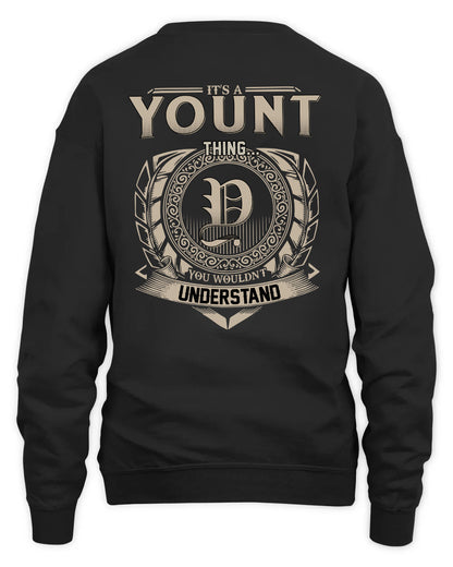 YOUNT HH88-K2–Personalized Name Quote Apparel “It’s a/an NAME Thing You Wouldn’t Understand”